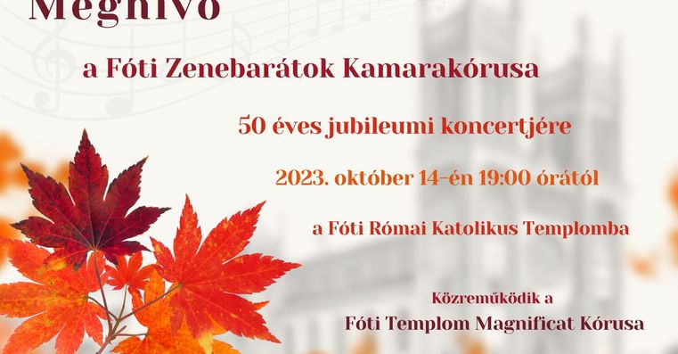 Fóti Zenebarátok 50. éves koncert - Meghívó